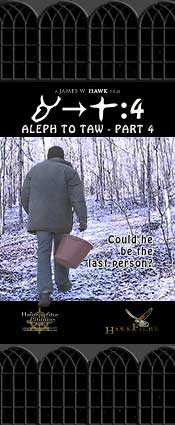 ALEPH TO TAW - PART 4